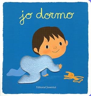 JO DORMO | 9788426139061 | GRAUX, AMELIE | Llibreria Aqualata | Comprar libros en catalán y castellano online | Comprar libros Igualada