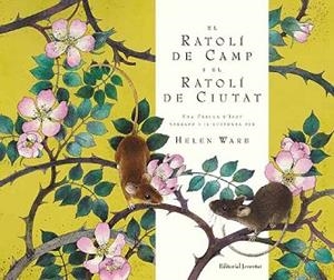 RATOLI DE CAMP I EL RATOLI DE CIUTAT, EL | 9788426139238 | WARD, HELEN | Llibreria Aqualata | Comprar libros en catalán y castellano online | Comprar libros Igualada