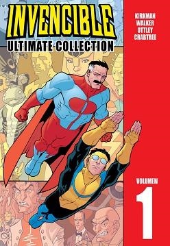 INVENCIBLE 1. ULTIMATE COLLECTION | 9788415225386 | KIRKMAN / WALKER / OTTLEY / CRABTREE | Llibreria Aqualata | Comprar libros en catalán y castellano online | Comprar libros Igualada