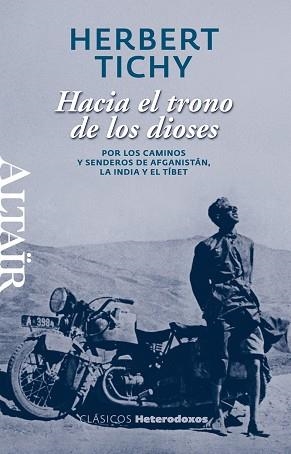 HACIA EL TRONO DE LOS DIOSES | 9788493927462 | TICHY, HERBERT | Llibreria Aqualata | Comprar libros en catalán y castellano online | Comprar libros Igualada