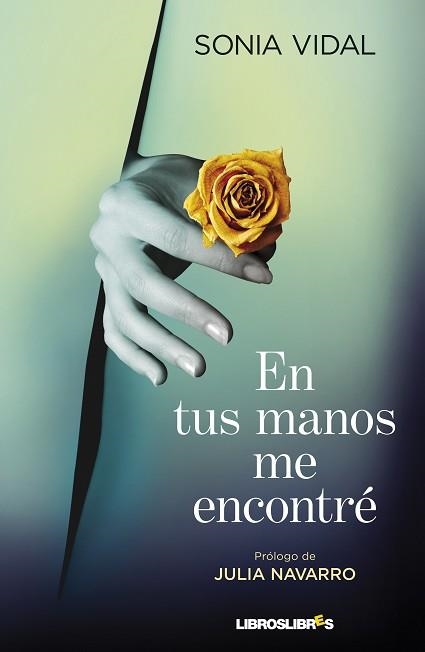 EN TUS MANOS ME ENCONTRÉ | 9788492654758 | VIDAL, SONIA | Llibreria Aqualata | Comprar llibres en català i castellà online | Comprar llibres Igualada