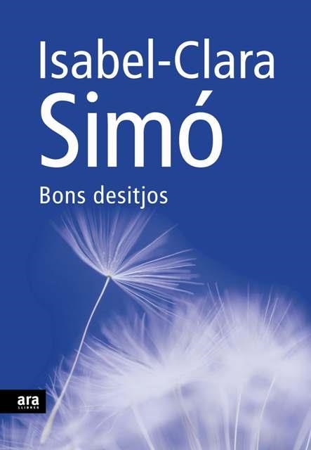BONS DESITJOS (AFORISMES) | 9788492552108 | SIMO, ISABEL CLARA | Llibreria Aqualata | Comprar libros en catalán y castellano online | Comprar libros Igualada
