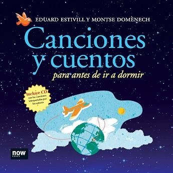 CANCIONES Y CUENTOS PARA ANTES DE IR A DORMIR | 9788493660277 | ESTIVILL, EDUARD / DOMENECH, MONTSE | Llibreria Aqualata | Comprar libros en catalán y castellano online | Comprar libros Igualada