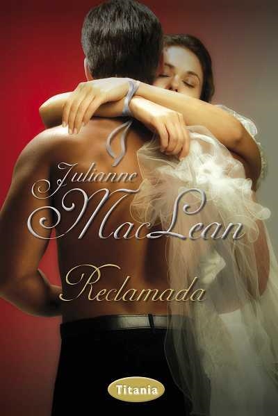RECLAMADA | 9788492916290 | MACLEAN, JULIANNE | Llibreria Aqualata | Comprar libros en catalán y castellano online | Comprar libros Igualada