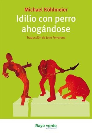 IDILIO CON PERRO AHOGÁNDOSE | 9788415539070 | KÖHLMEIER, MICHAEL | Llibreria Aqualata | Comprar llibres en català i castellà online | Comprar llibres Igualada