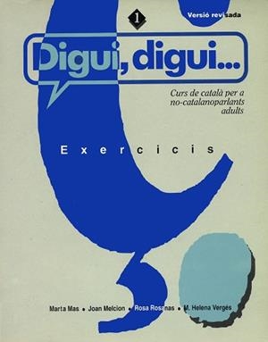 DIGUI DIGUI VOL 1-EXERCICIS | 9788478265015 | MAS, MARTA | Llibreria Aqualata | Comprar llibres en català i castellà online | Comprar llibres Igualada