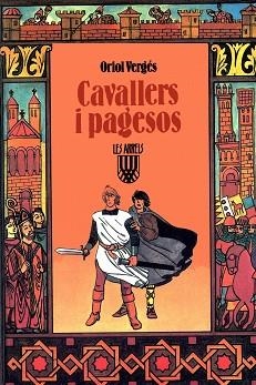 CAVALLERS I PAGESOS | 9788472026049 | VERGES, ORIOL | Llibreria Aqualata | Comprar llibres en català i castellà online | Comprar llibres Igualada