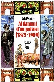 AL DAMUNT D'UN POLVORI | 9788478263486 | Vergüs i Mundó, Oriol | Llibreria Aqualata | Comprar llibres en català i castellà online | Comprar llibres Igualada