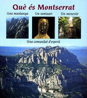 QUE ES MONTSERRAT | 9788478269389 | Llibreria Aqualata | Comprar llibres en català i castellà online | Comprar llibres Igualada