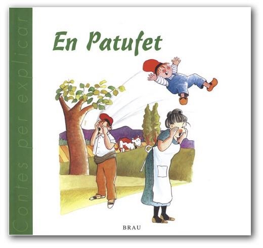PATUFET, EL (CONTES PER EXPLICAR) | 9788488589804 | Llibreria Aqualata | Comprar libros en catalán y castellano online | Comprar libros Igualada