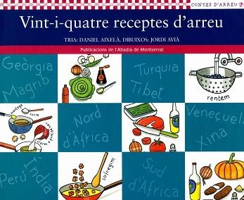 VINT-I-QUATRE RECEPTES D'ARREU (CONTES D'ARREU 9) | 9788484155966 | AIXELA, DANIEL / AVIA, JORDI | Llibreria Aqualata | Comprar llibres en català i castellà online | Comprar llibres Igualada