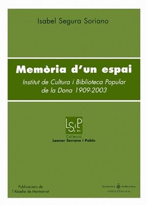 MEMORIA D'UN ESPAI (LSP) | 9788484159292 | SEGURA SORIANO, ISABEL | Llibreria Aqualata | Comprar llibres en català i castellà online | Comprar llibres Igualada