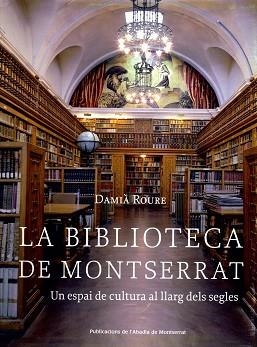 BIBLIOTECA DE MONTSERRAT,LA | 9788484159599 | ROURE, DAMIA | Llibreria Aqualata | Comprar llibres en català i castellà online | Comprar llibres Igualada