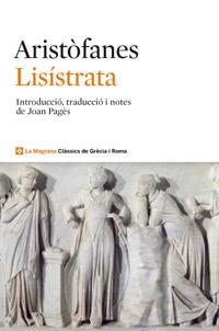 LISÍSTRATA | 9788482645780 | ARISTOFANES | Llibreria Aqualata | Comprar libros en catalán y castellano online | Comprar libros Igualada