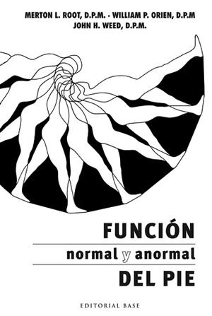 FUNCIÓN NORMAL Y ANORMAL DEL PIE | 9788493916169 | AA.VV. | Llibreria Aqualata | Comprar libros en catalán y castellano online | Comprar libros Igualada