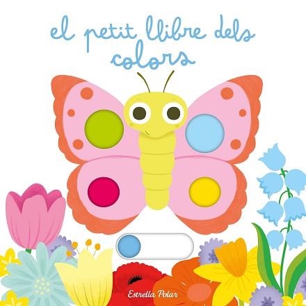 PETIT LLIBRE DELS COLORS, EL | 9788499327471 | CHOUX, NATHALIE | Llibreria Aqualata | Comprar libros en catalán y castellano online | Comprar libros Igualada