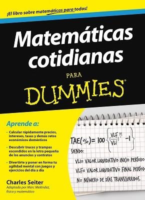 MATEMÁTICAS COTIDIANAS PARA DUMMIES | 9788432900754 | SEITER, CHARLES | Llibreria Aqualata | Comprar libros en catalán y castellano online | Comprar libros Igualada