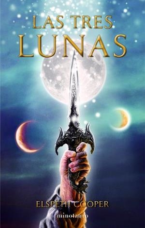 TRES LUNAS, LAS (BAJO LA HIEDRA II) | 9788445000700 | COOPER, ELSPETH | Llibreria Aqualata | Comprar libros en catalán y castellano online | Comprar libros Igualada