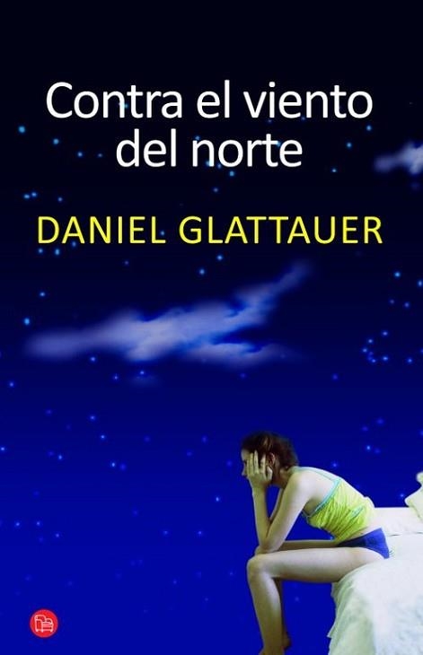 CONTRA EL VIENTO DEL NORTE | 9788466315128 | GLATTAUER, DANIEL | Llibreria Aqualata | Comprar libros en catalán y castellano online | Comprar libros Igualada