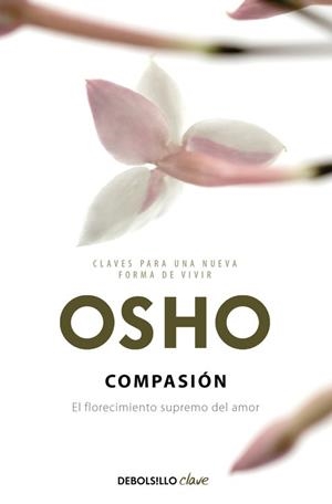 COMPASIÓN | 9788499893211 | OSHO | Llibreria Aqualata | Comprar libros en catalán y castellano online | Comprar libros Igualada