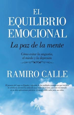 EQUILIBRIO EMOCIONAL, EL | 9788496632806 | CALLE, RAMIRO | Llibreria Aqualata | Comprar libros en catalán y castellano online | Comprar libros Igualada