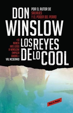 REYES DE LO COOL, LOS | 9788439725848 | WINSLOW, DON | Llibreria Aqualata | Comprar libros en catalán y castellano online | Comprar libros Igualada