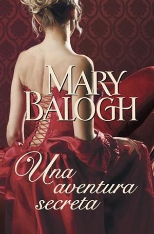 UNA AVENTURA SECRETA | 9788499895635 | BALOGH, MARY | Llibreria Aqualata | Comprar libros en catalán y castellano online | Comprar libros Igualada