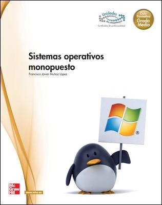 SISTEMAS OPERATIVOS MONOPUESTO | 9788448180324 | MUÑOZ LOPEZ | Llibreria Aqualata | Comprar llibres en català i castellà online | Comprar llibres Igualada