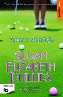 AMOR O CHANTAJE | 9788498726930 | PHILLIPS, SUSAN ELIZABETH | Llibreria Aqualata | Comprar libros en catalán y castellano online | Comprar libros Igualada