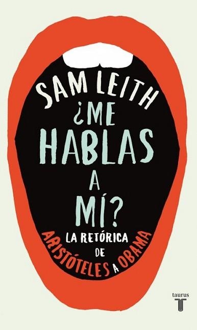 ME HABLAS A MÍ? | 9788430600700 | LEITH, SAM | Llibreria Aqualata | Comprar libros en catalán y castellano online | Comprar libros Igualada