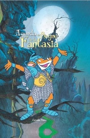 AGENDA DEL REGNE DE LA FANTASIA | 9788499328720 | GERONIMO STILTON | Llibreria Aqualata | Comprar llibres en català i castellà online | Comprar llibres Igualada