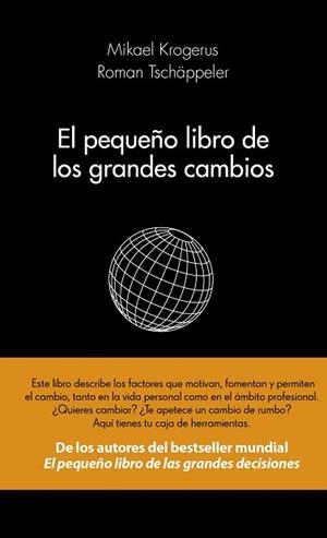 PEQUEÑO LIBRO DE LOS GRANDES CAMBIOS, EL | 9788415320593 | KROGERUS, MIKAEL  / TSCHÄPPELER, ROMAN  | Llibreria Aqualata | Comprar libros en catalán y castellano online | Comprar libros Igualada