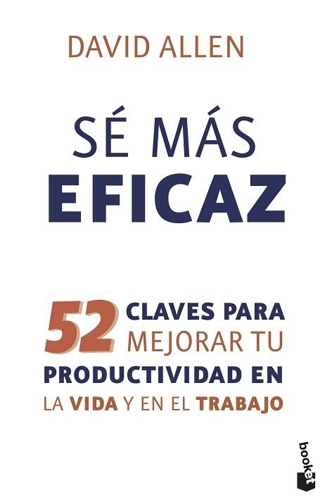 SÉ MÁS EFICAZ | 9788415320708 | ALLEN, DAVID | Llibreria Aqualata | Comprar libros en catalán y castellano online | Comprar libros Igualada
