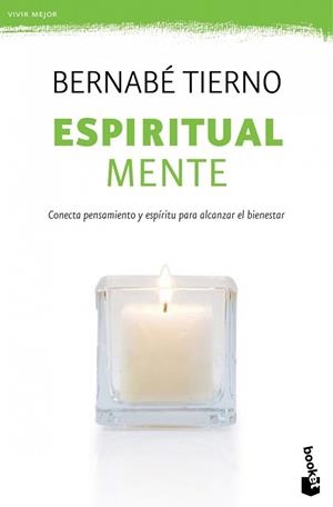 ESPIRITUAL MENTE | 9788499981673 | TIERNO, BERNABÉ | Llibreria Aqualata | Comprar llibres en català i castellà online | Comprar llibres Igualada