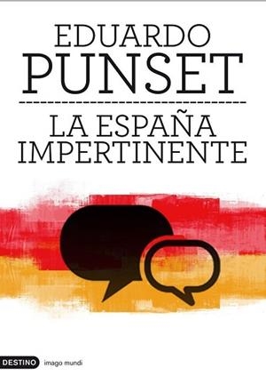 ESPAÑA IMPERTINENTE, LA | 9788423324057 | PUNSET, EDUARDO | Llibreria Aqualata | Comprar libros en catalán y castellano online | Comprar libros Igualada