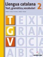 LLENGUA CATALANA 2 ESO. TEXT, GRAMÀTICA I VOCABULARI | 9788430749423 | FRANCESC DE PAULA FERRAN MOLTO/IGNASI MARTÍ FARRÉ/CARME MARTÍ TORRES/ESPERANÇ SERVAT BALLESTER/FRANC | Llibreria Aqualata | Comprar libros en catalán y castellano online | Comprar libros Igualada