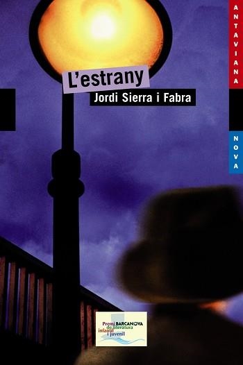 ESTRANY, L' | 9788448929107 | SIERRA I FABRA, JORDI | Llibreria Aqualata | Comprar libros en catalán y castellano online | Comprar libros Igualada