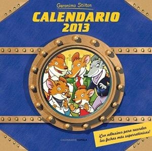 2013 CALENDARIO GERONIMO STILTON  | 9788448006778 | GERONIMO STILTON | Llibreria Aqualata | Comprar libros en catalán y castellano online | Comprar libros Igualada