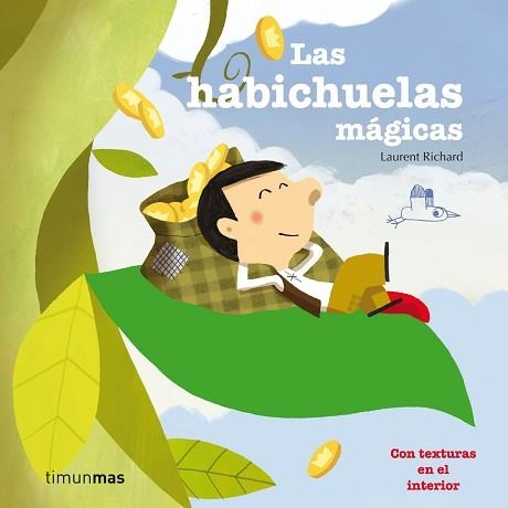 HABICHUELAS MÁGICAS, LAS | 9788408003908 | RICHARD, LAURENT | Llibreria Aqualata | Comprar llibres en català i castellà online | Comprar llibres Igualada