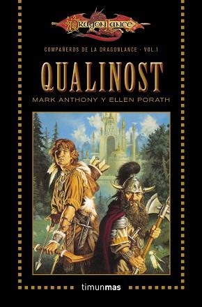QUALINOST. COMPAÑEROS DE LA DRAGONLANCE 1 | 9788448006815 | ANTHONY, MARK / PORATH, ELLEN | Llibreria Aqualata | Comprar libros en catalán y castellano online | Comprar libros Igualada