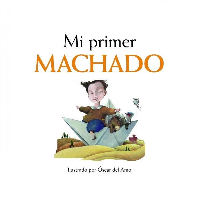 MI PRIMER MACHADO | 9788497859110 | AA. VV. | Llibreria Aqualata | Comprar llibres en català i castellà online | Comprar llibres Igualada