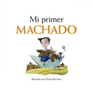 MI PRIMER MACHADO | 9788497859110 | AA. VV. | Llibreria Aqualata | Comprar llibres en català i castellà online | Comprar llibres Igualada