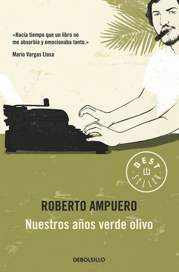 NUESTROS AÑOS VERDE OLIVO | 9789563250923 | AMPUERO, ROBERTO | Llibreria Aqualata | Comprar libros en catalán y castellano online | Comprar libros Igualada