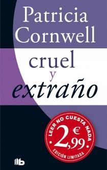 CRUEL Y EXTRAÑO | 9788498727104 | CORNWELL, PATRICIA D. | Llibreria Aqualata | Comprar libros en catalán y castellano online | Comprar libros Igualada
