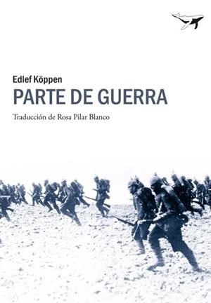 PARTE DE GUERRA | 9788493907648 | KÖPPEN, EDLEF | Llibreria Aqualata | Comprar libros en catalán y castellano online | Comprar libros Igualada