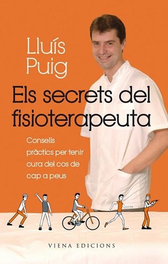 SECRETS DEL FISIOTERAPEUTA, ELS | 9788483306901 | PUIG TORREGROSA, LLUÍS | Llibreria Aqualata | Comprar libros en catalán y castellano online | Comprar libros Igualada