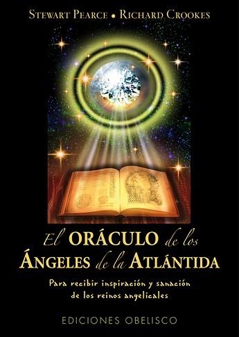 ORÁCULO DE LOS ÁNGELES DE LA ATLÁNTIDA | 9788497778367 | PEARCE, STEWART / CROOKES, RICHARD | Llibreria Aqualata | Comprar libros en catalán y castellano online | Comprar libros Igualada