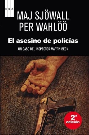 ASESINO DE POLICIAS, EL | 9788490063798 | WAHLÖÖ , PER / SJÖWALL , MAJ | Llibreria Aqualata | Comprar libros en catalán y castellano online | Comprar libros Igualada