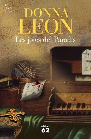 JOIES DEL PARADÍS, LES | 9788429769807 | LEON, DONNA | Llibreria Aqualata | Comprar llibres en català i castellà online | Comprar llibres Igualada