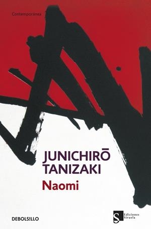 NAOMI | 9788499897257 | TANIZAKI, JUNICHIRO | Llibreria Aqualata | Comprar libros en catalán y castellano online | Comprar libros Igualada